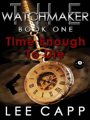 cover image of Time Enough to Die
